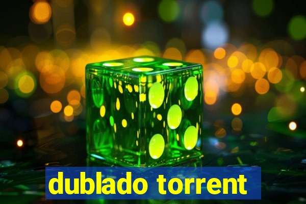 dublado torrent